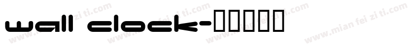 wall clock字体转换